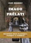 Image for Imago Prelati: Meurtres sous plastique