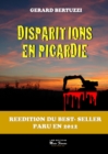 Image for Disparitions en Picardie: Best Seller de l&#39;auteur