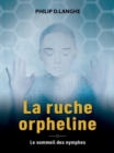 Image for La ruche orpheline