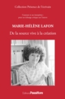 Image for Marie-Helene Lafon : de la source vive a la creation