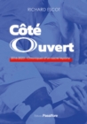 Image for Côté Ouvert: 2016-2023 : Chroniques d&#39;un sacre reporte