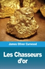 Image for Les Chasseurs d&#39;or