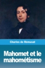 Image for Mahomet et le mahometisme
