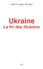 Image for Ukraine: La fin des illusions