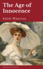 Image for Age of Innocence: Discover Love &amp; Society in Wharton&#39;s Classic