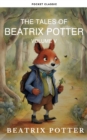 Image for Complete Beatrix Potter Collection vol 5 : Tales &amp; Original Illustrations: Mischief, Friendship, and More!