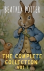 Image for Complete Beatrix Potter Collection vol 1 : Tales &amp; Original Illustrations: Dive into the timeless world of Beatrix Potter