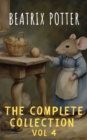 Image for Complete Beatrix Potter Collection vol 4 : Tales &amp; Original Illustrations