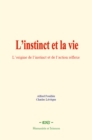 Image for L&#39;instinct et la vie
