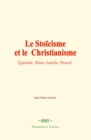 Image for Le Stoïcisme et le Christianisme