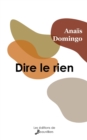 Image for Dire le rien