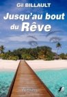 Image for Jusqu&#39;au Bout Du Reve