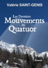 Image for Les derniers mouvements du Quatuor