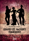 Image for Quand Les Masques Tomberont