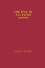 Image for The Way of All Flesh by Samuel Butler