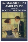 Image for The Magnificent Ambersons by Booth Tarkington