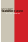 Image for The Adventures of Sam Spade by Dashiell Hammett