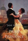 Image for Pride and Prejudice : A romantic novel of manners by Jane Austen following the emotional development of a young woman