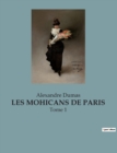 Image for Les Mohicans de Paris : Tome 1