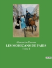 Image for Les Mohicans de Paris : Tome 4