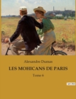 Image for Les Mohicans de Paris : Tome 6