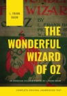 Image for The Wonderful Wizard of Oz (Complete Original Unabridged Text) : An American children&#39;s novel by L. Frank Baum