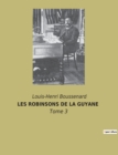 Image for Les Robinsons de la Guyane : Tome 3