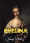 Image for Evelina : or the History of a Young Lady&#39;s Entrance into the World