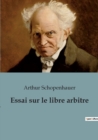 Image for Essai sur le libre arbitre