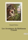 Image for Les Aventures de Robinson Crusoe
