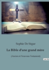 Image for La Bible d&#39;une grand mere