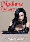 Image for Madame Bovary : A novel by Gustave Flaubert (English-language translation by Eleanor Marx-Aveling)