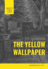 Image for The Yellow Wallpaper : A Psychological fiction by Charlotte Perkins Gilman
