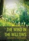 Image for The Wind in the Willows : a children&#39;s novel by Scottish novelist Kenneth Grahame, first published in 1908. Alternatingly slow-moving and fast-paced, it focuses on four anthropomorphised animals: Mole