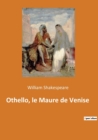 Image for Othello, le Maure de Venise