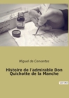 Image for Histoire de l&#39;admirable Don Quichotte de la Manche