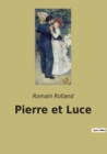 Image for Pierre et Luce