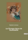 Image for Les Etranges Noces de Rouletabille