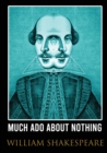 Image for Much Ado About Nothing : comedy by William Shakespeare (1623)