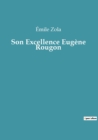 Image for Son Excellence Eugene Rougon