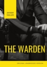 Image for The Warden : The first book in Anthony Trollope&#39;s Chronicles of Barsetshire series of six novels