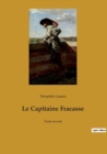 Image for Le Capitaine Fracasse : Tome second