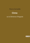 Image for Cinna : ou la Clemence d&#39;Auguste