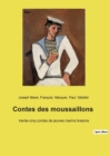 Image for Contes des moussaillons : trente-cinq contes de jeunes marins bretons