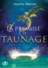 Image for La promise de Taunage