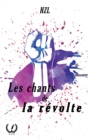 Image for Les chants de la revolte