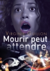 Image for Mourir peut attendre