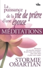 Image for Puissance de la vie de priere d&#39;une epouse: Meditations et prieres