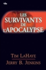 Image for Les survivants de l&#39;Apocalypse: Volume 1