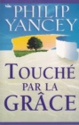 Image for Touche par la grace